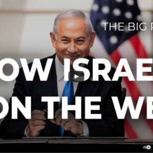 How Israel Won the West | The Big Picture - VIDEO (Al Jazeera)